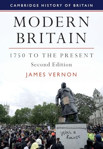 Modern Britain, 1750 To The Present (Cambridge History Of Britain)