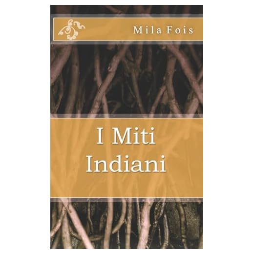 I Miti Indiani