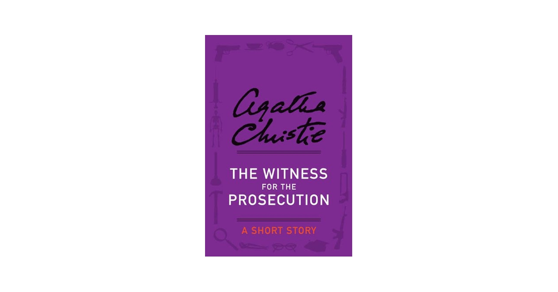 【中古】 WITNESS FOR THE PROSECUTION,THE(A)/ST. MARTIN’S PRESS (USA)/AGATHA CHRISTIE Witness for the Prosecution: Christie, Agatha: 9780573702303