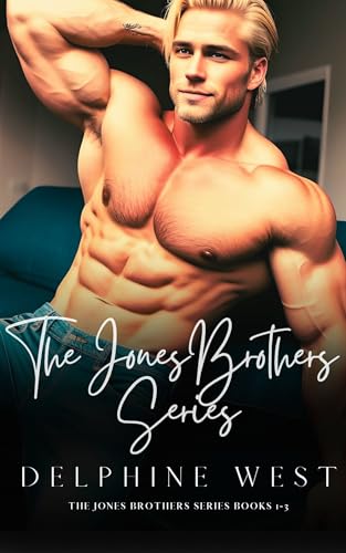 The Jones Brothers Collection (BWWM): Books 1-3, Plus a Bonus Surprise Novella