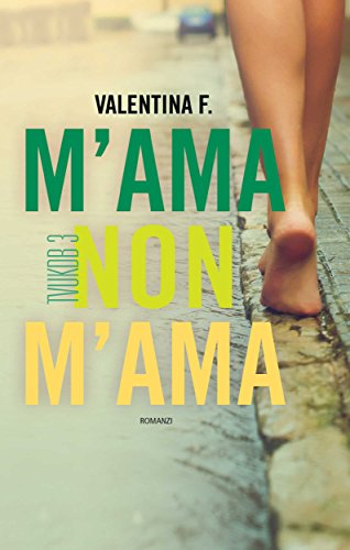 M'ama non m'ama (Leggereditore) M'ama non m'ama (Leggereditore)