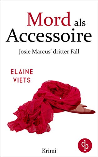 Mord als Accessoire (Josie Marcus-Reihe 3)