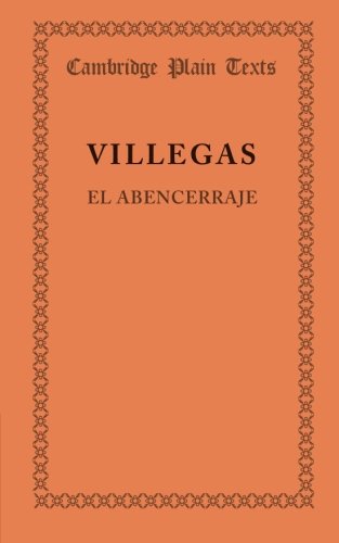 El abencerraje: La historia de abindarraez y la hermosa Jarifa