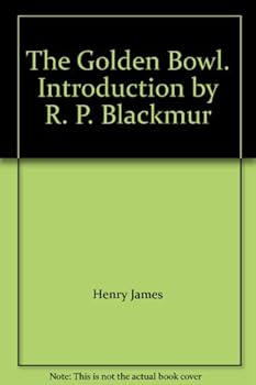 Unknown Binding The Golden Bowl. Introduction by R. P. Blackmur Book