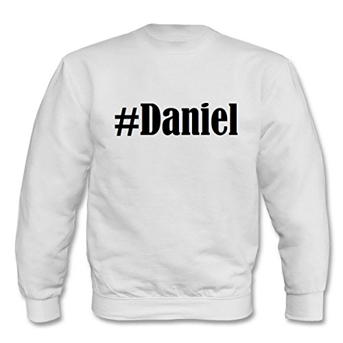 Photo de Reifen-Markt Sweat-shirt Hashtag #Daniel pour Femmes, Hommes et Enfants dans les Couleurs Noir, Blanc, Bleu Impression, Blanc, 116, white-417, 116