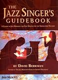 The Jazz Singer's Guidebook
