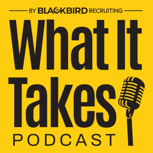 What it Takes Podcast cover art