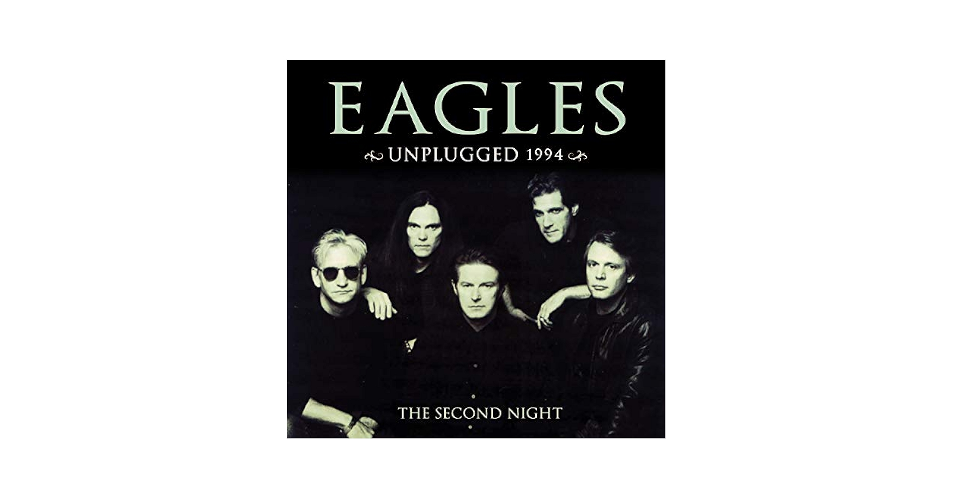 洋楽 Eagles Flying Again 1994 Eagles - Unplugged 1994 (Live) | Deezer
