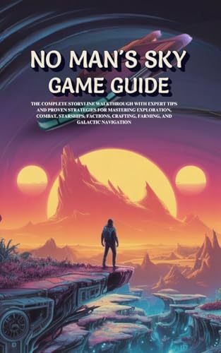Guide No Man's Sky walkthrough complet et astuces d'exploration - 2