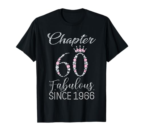 Image of Chapter 60 Fabulous Since 1966 60 Years Old Women Lady T-Shirt