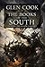 Books of the South: Tales of the Black Company (Shadow Games / Dreams of Steel / The Silver Spike)