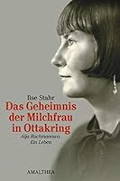 Das Geheimnis der Milchfrau in Ottakring Alja Rachmanova. Ein Leben 3850028003 Book Cover