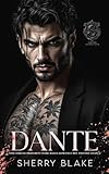 Dante: Eine Forced-Proximity Dark-Mafia-Romance Mit Zweiter Chance (Feretti-Syndikat-Serie, Band 12)