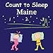 Count To Sleep Maine