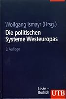 Die politischen Systeme Westeuropas. 2. Aufl. 3825280993 Book Cover