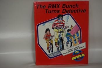 Hardcover The BMX Bunch Turns Detective Book