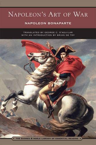 Napoleon's Art of War (Barnes & Noble Library of Essential Reading)