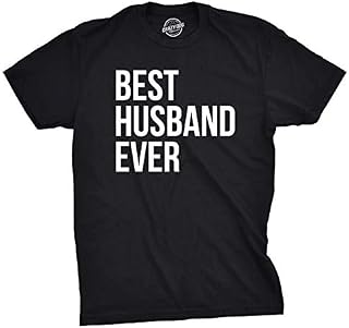 Mens Best Husband Ever T Shirt Funny Saying Novelty Tee Gift for Dad