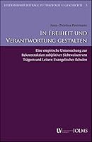 In Freiheit Und Verantwortung Gestalten 3487155230 Book Cover