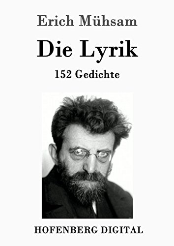 Die Lyrik: 152 Gedichte