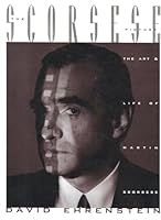 The Scorsese Picture: The Art and Life of Martin Scorsese 1559721529 Book Cover