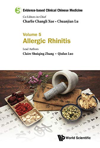 Evidence-based Clinical Chinese Medicine - Volume 5: Allergic Rhinitis
