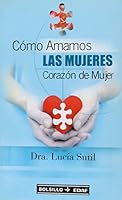 Como Amamos Las Mujeres 8441414505 Book Cover