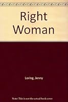 The Right Woman (Harlequin Superromance No. 129) 0373701292 Book Cover