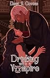 Drinking with a Vampire (Monstrous Love Book 2) (English Edition)