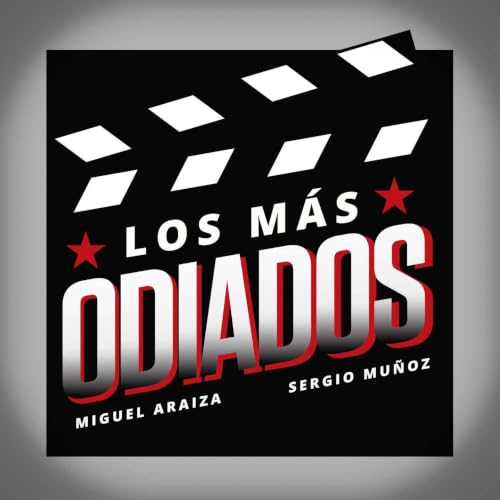 Couverture de Los M&aacute;s Odiados