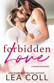 Paperback Forbidden Love: Brother's Best Friend Small Town Romance (Mountain Haven Series) Book