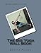 The Big Yoga Wall Book
