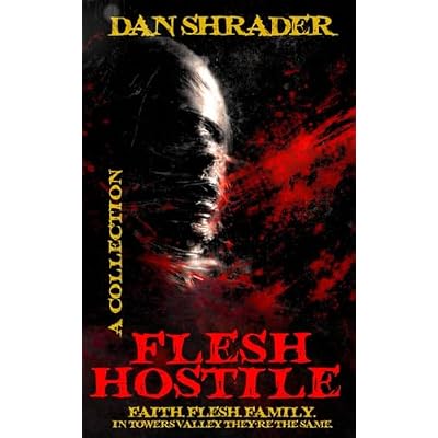 Flesh Hostile