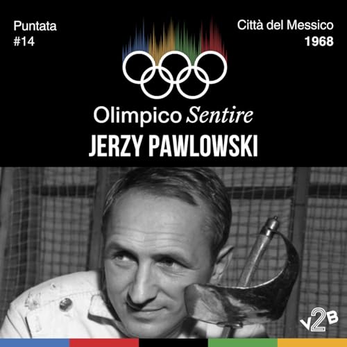 #14 Citta del Messico 1968 - Jerzy Pawlowski