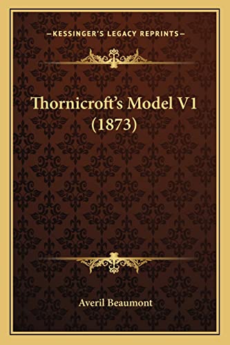 Thornicroft's Model V1 (1873)