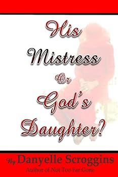 Paperback His Mistress or God's Daughter? Book