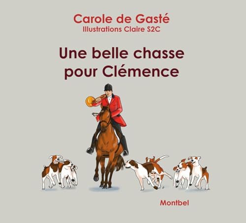 Une belle chasse pour Clémence