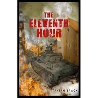 The Eleventh Hour Audiolibro Por Tavian Brack arte de portada