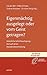Produktbild Eigenmächtig ausgelegt oder vom Geist getragen: Geistliche Schriftauslegung - Versuch einer Standortbestimmung (Sensus Plenior: Studien zur Geistlichen Schriftauslegung)