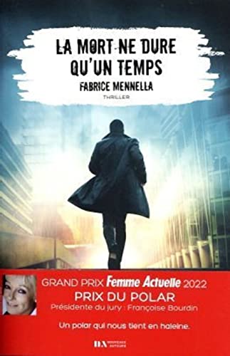 La mort ne dure qu'un temps - Prix du Polar, Grand Prix Femme Actuelle 2022