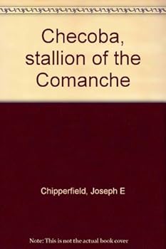 Hardcover Checoba, stallion of the Comanche Book