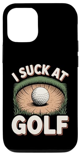 I Suck At Golf Joke ʔSt s Ȓj St X}zP[X iPhone 12/12 Pro p