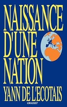 Paperback Naissance d'une nation (French Edition) [French] Book