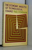 The Economic Analysis of Technological Change 0198771932 Book Cover