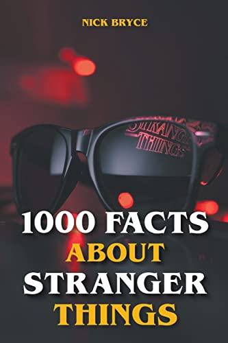 Incollable sur Hawkins grâce à 1000 Facts About Stranger Things anecdotes - 2