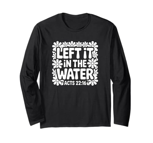 Left It In The Water Baptism Christian Baptism ����T�V���c