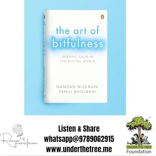 The Art of Bitfulness by Nandan Nilekani and Tanuj Bhoswani - Book Summary