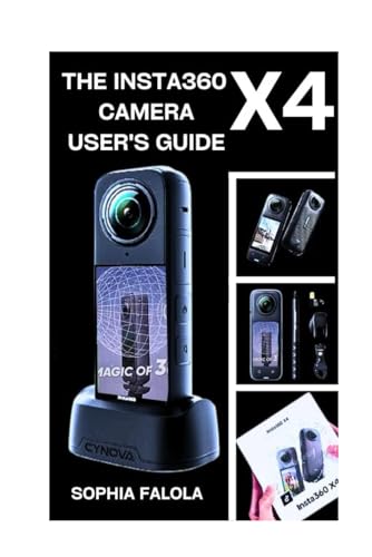 THE INSTA360 X4 CAMERA USER\'S MANUAL