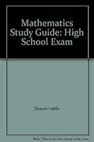 Mathematics Study Guide: High School Exam 1841468525 Book Cover