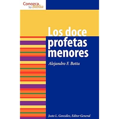 Los doce profetas menores: The Twelve Minor Prophets